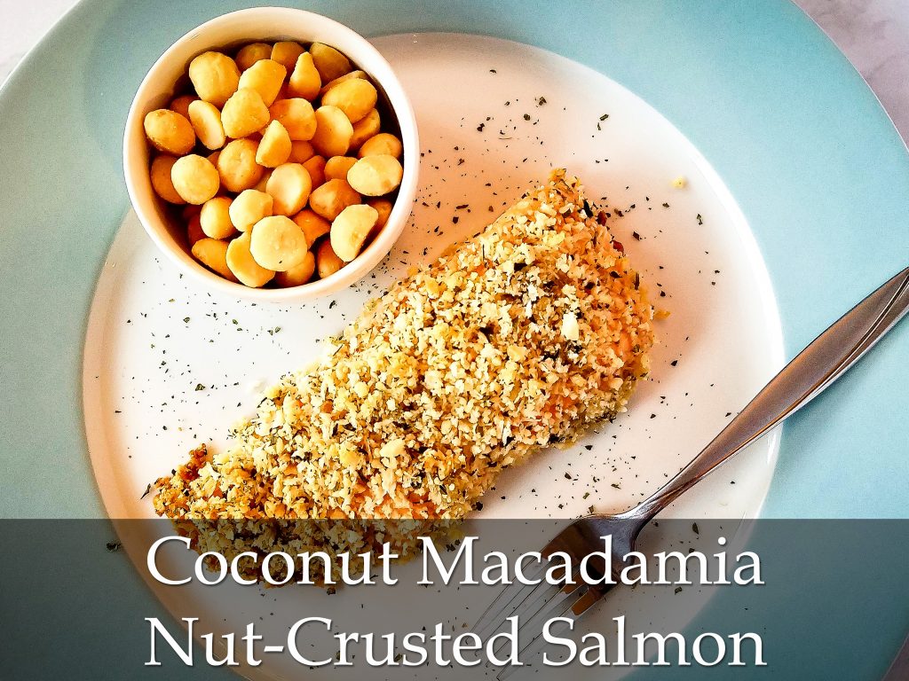 Coconut Macadamia Nut-Crusted Salmon
